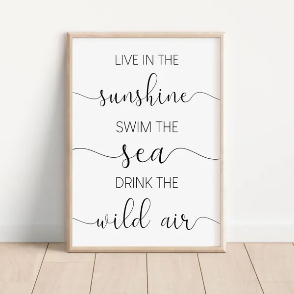 Live In The Sunshine Quote, Summer Motivational Art Print