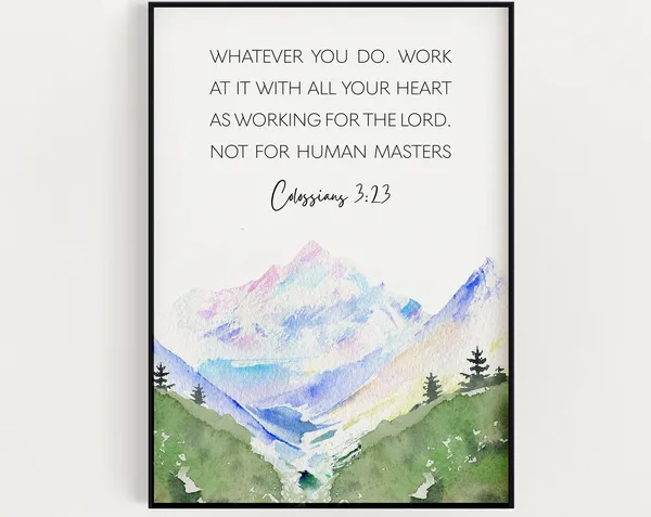 Colossians 3:23 Bible Verse Watercolor Art Print