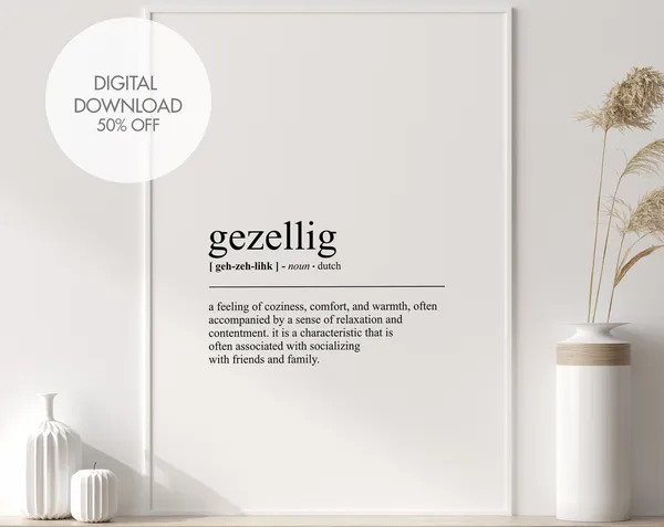 Gezellig Definition Print, Minimalist Dutch Quote