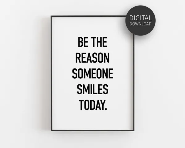 Positive Quotes Be The Reason Someone Smiles Today Art Print
