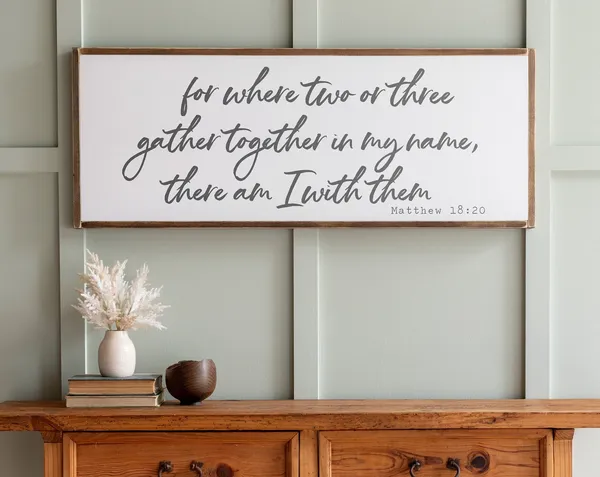 Where Two Or More Are Gathered Scripture Art Print