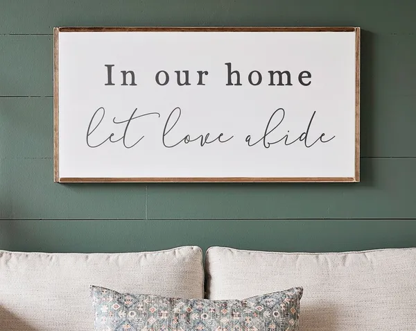 In Our Home Let Love Abide Scripture Sign, Living Room Art