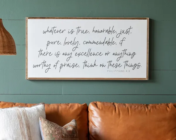 Whatever Is True Scripture Sign, Christian Wall Art Print