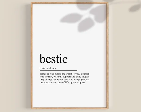 Bestie Definition Poster, Friendship Quote Art Print