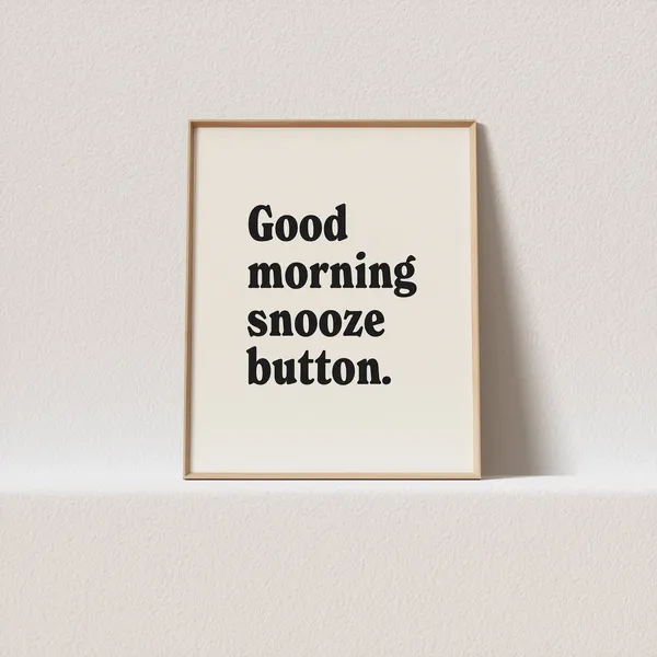 Retro Good Morning Snooze Button Poster Print