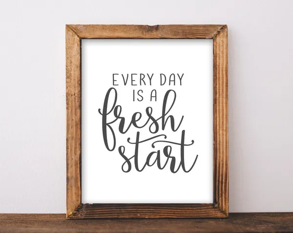 Every Day Is A Fresh Start Mindset Wall Art Print