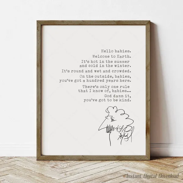 Kurt Vonnegut Quote Art Print, Book Lovers Gift