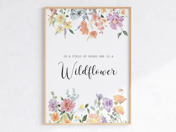Wildflower Watercolor Floral Quote Art Print
