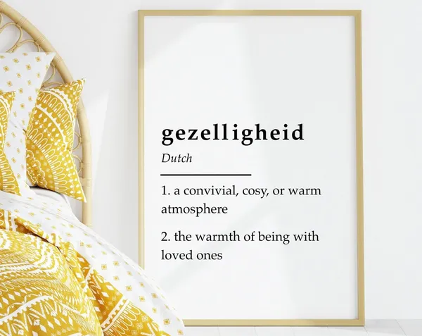 Gezelligheid Dutch Word Art Print, Cosy Definition