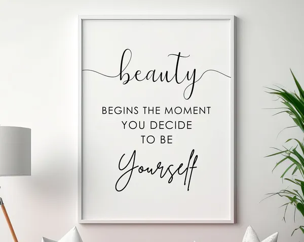 Beauty Begins The Moment You Decide To Be Yourself Quote Art Print