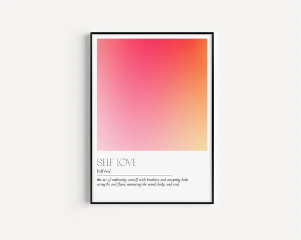 Self Love Definition Minimalist Typography Art Print