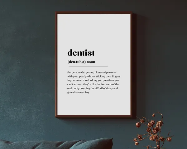 Dentist Definition Quote, Minimalist Art Print
