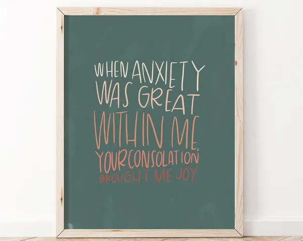 Psalm 94:19 Christian Scripture Art Print