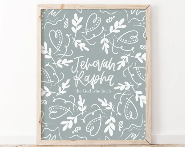Jehovah Rapha Christian Bible Verse Art Print