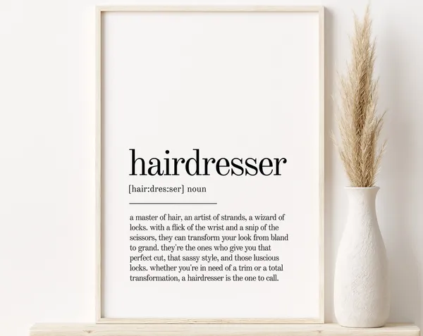 Hairdresser Definition Minimalist Quote Art Print