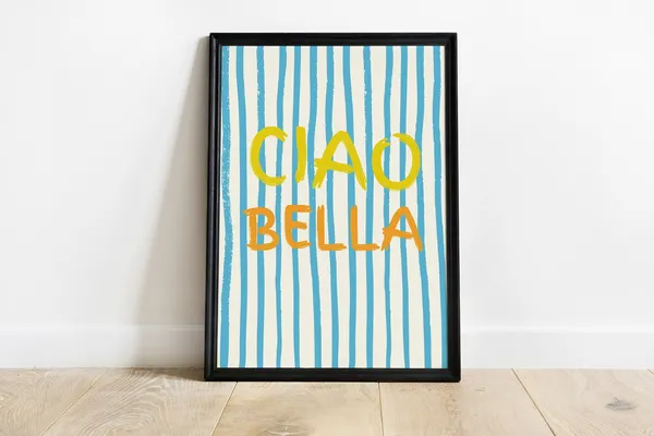 Ciao Bella Italian Art Print, Minimalist Home Decor