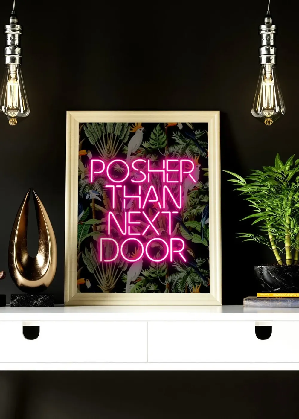 Posher Than Next Door Quote Neon Sign Art Print