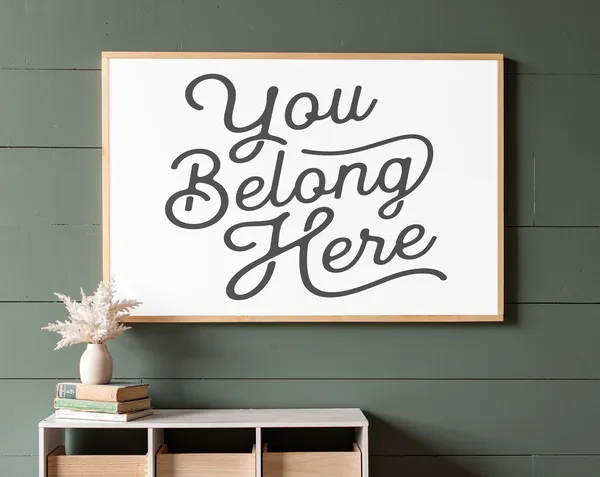 You Belong Here Bedroom and Living Room Wall Art Print