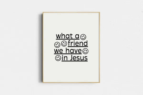 What A Friend We Have In Jesus, Minimalist Art Print
