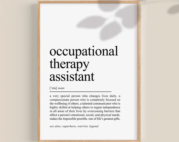 Occupational Therapy Assistant Definition Art Print