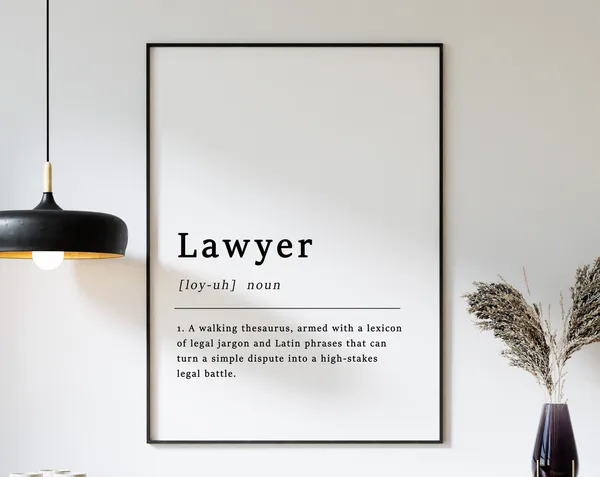 Definition Of A Lawyer Quote Poster Print