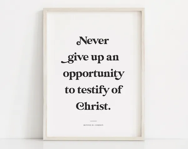LDS General Conference Quote Christian Wall Art Print