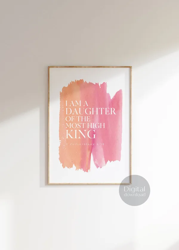 I Am A Daughter Of The Most High King Art Print