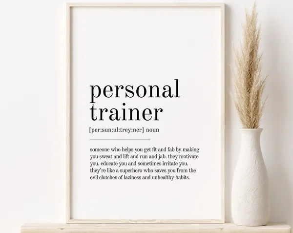 Personal Trainer Definition Print, Office Quote Poster