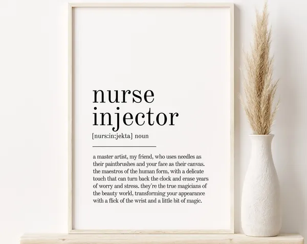 Nurse Injector Definition Print, Minimalist Quote