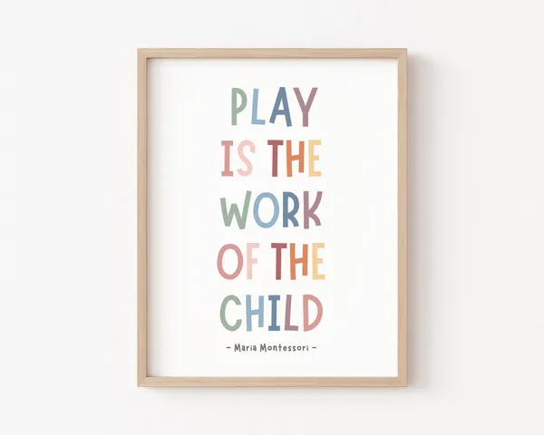 Play Is The Work Of The Child Boho Classroom Poster