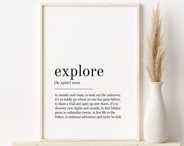 Explore Definition Minimalist Quote Art Print