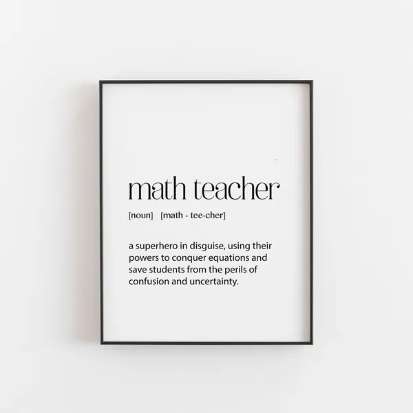 Math Teacher Definition Poster, Funny Educator Gift