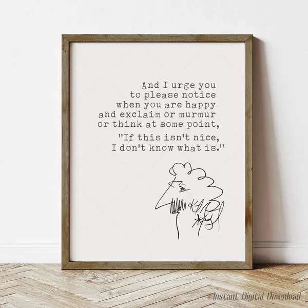 Kurt Vonnegut Quote Art Print, Book Lover Gift