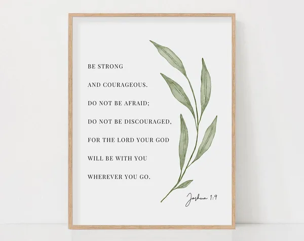 Joshua 1:9 Be Strong and Courageous Watercolor Art Print