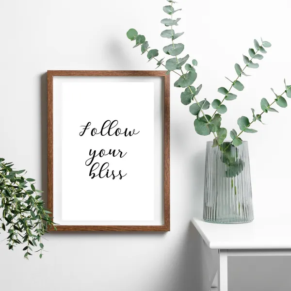 Follow Your Bliss Inspirational Quote Home Decor Art Print