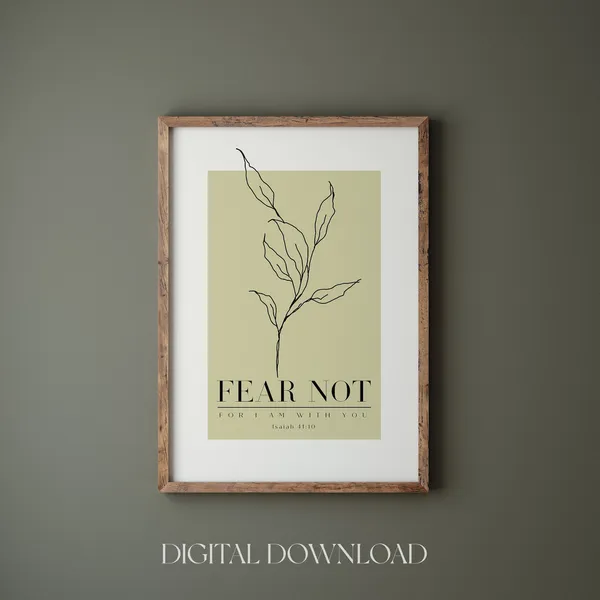 Fear Not For I Am With You Isaiah 41:10, Minimalist Art Print