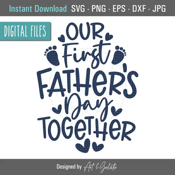 Our First Father's Day Together, New Dad Art Print