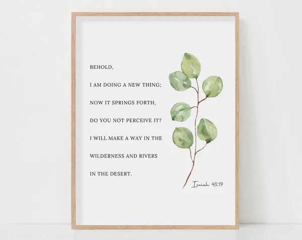 Isaiah 43:19 Watercolor Botanical Scripture Art Print