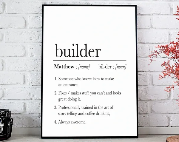 Builder Definition Poster Print, Gift for Dad