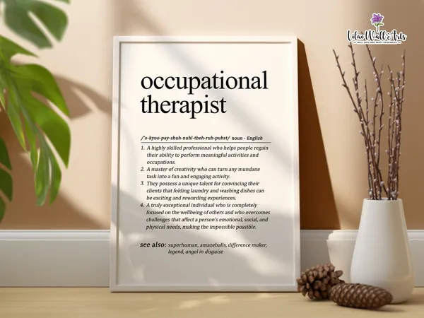Occupational Therapist Definition Art Print