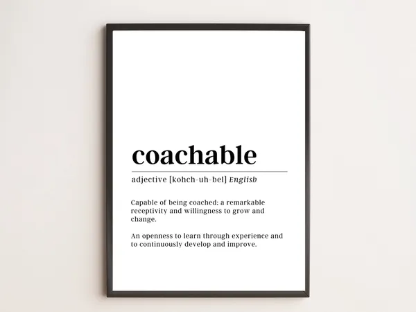Coachable Definition Art Print, Motivational Wall Art