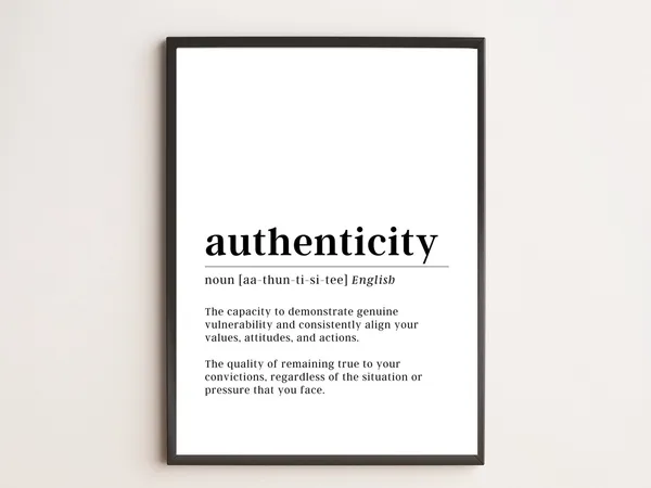 Authenticity Definition Motivational Wall Art Print