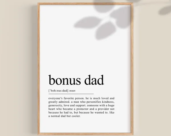 Bonus Dad Definition Art Print, Father's Day Gift