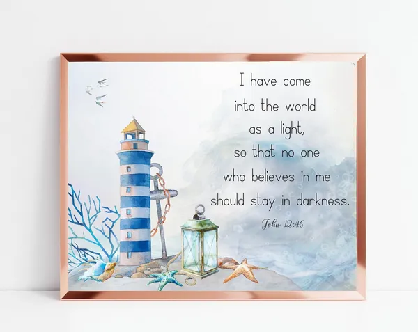John 12:46 Lighthouse Scripture Art Print, Nautical Coastal