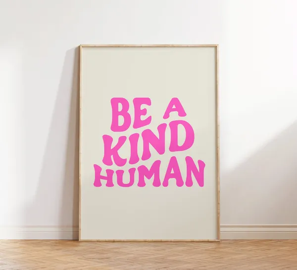 Be A Kind Human Retro Groovy Quote Poster