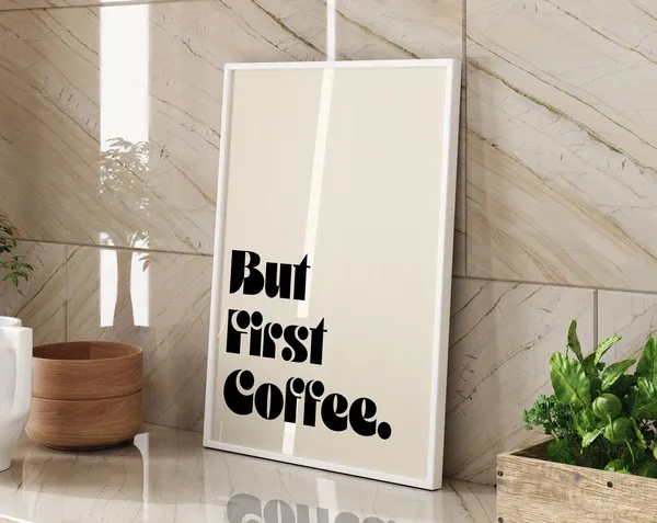 But First Coffee Minimalist Kitchen Art Print