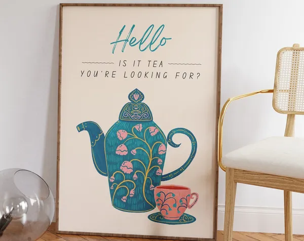 Hello Is It Tea You