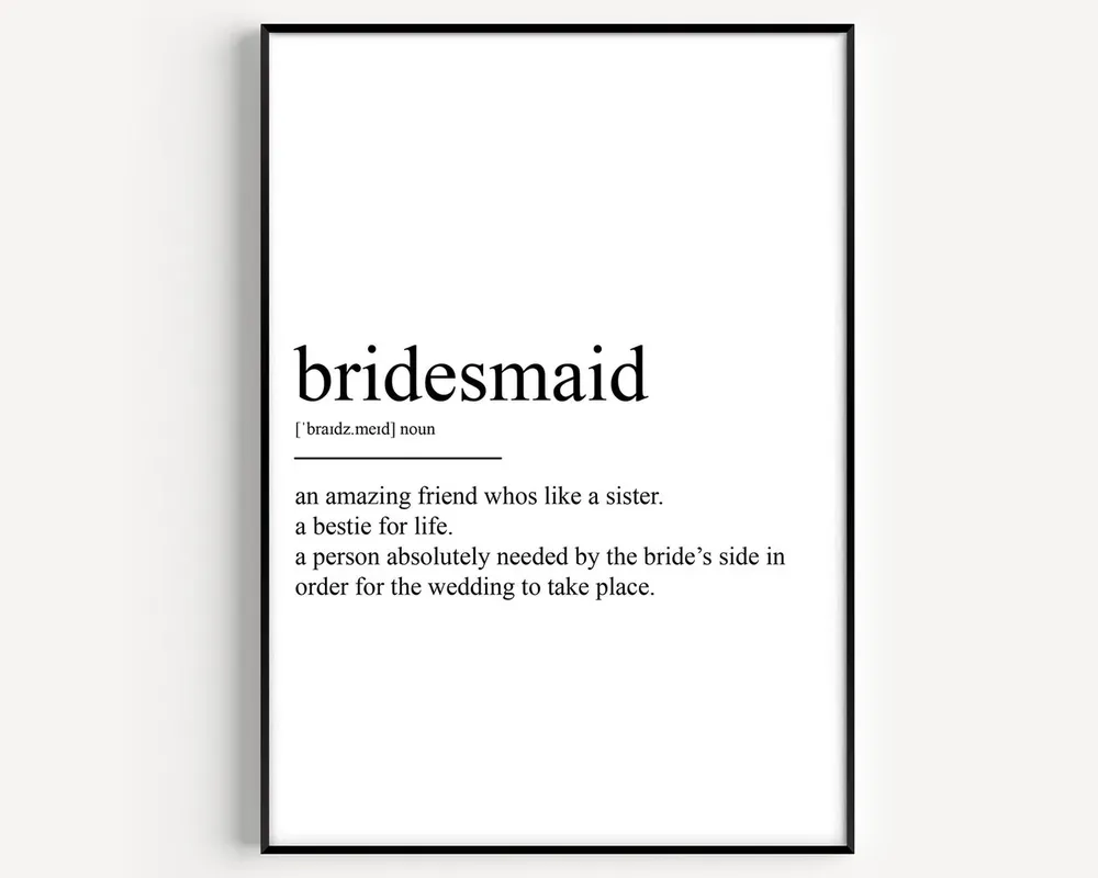 Bridesmaid Definition Wall Art Print