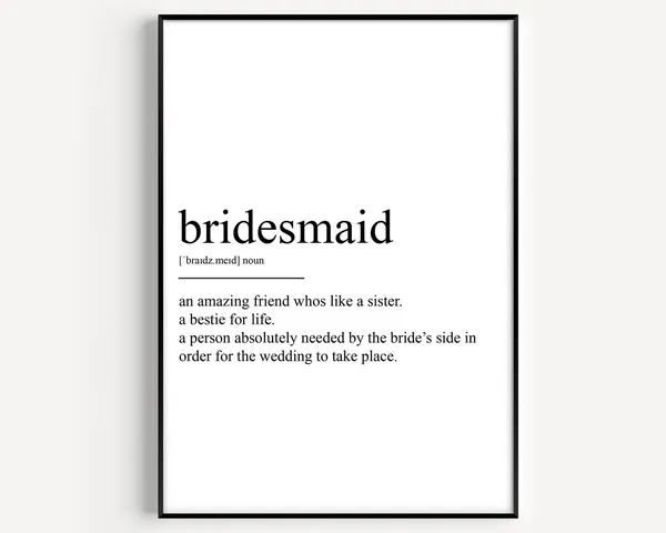 Bridesmaid Definition Wall Art Print