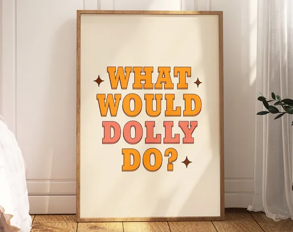 What Would Dolly Do? Retro Western Art Poster